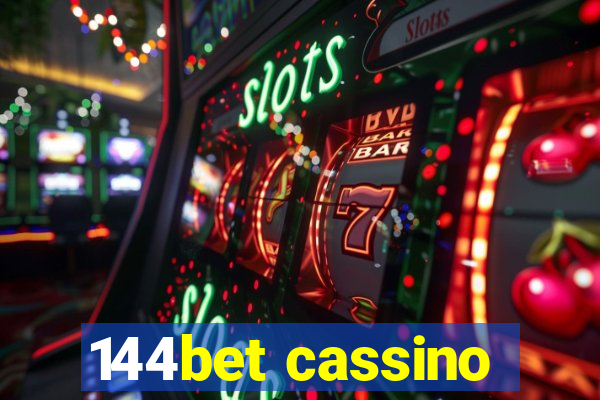 144bet cassino